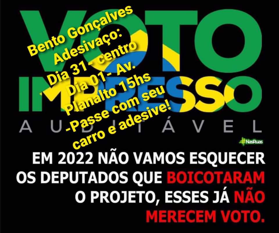 Simpatizantes do presidente Bolsonaro em Bento realizam adesivaço pelo voto impresso auditável