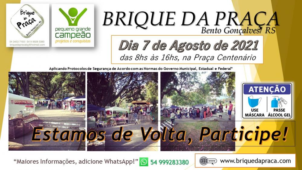 Brique da Praça retorna no próximo dia 7 em Bento Gonçalves