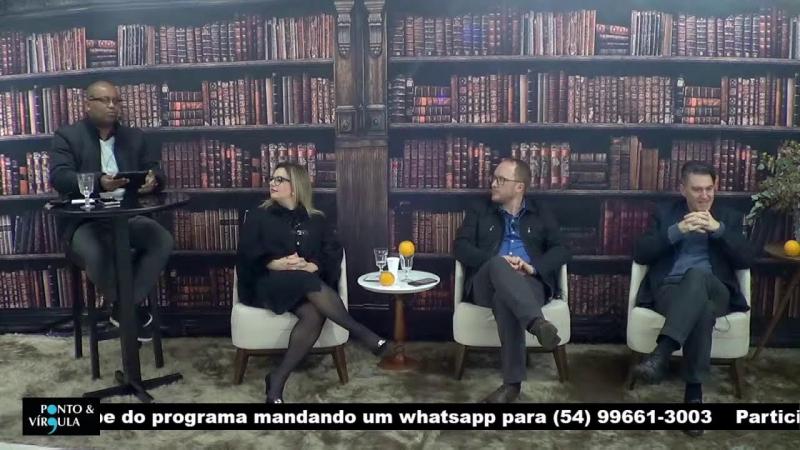 PROGRAMA PONTO & VÍRGULA - 4/10